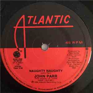 John Parr - Naughty Naughty album