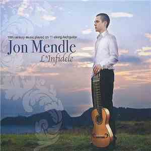 Jon Mendle - L'Infidele (18th Century Music Played On 11-String Archguitar) album