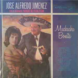 José Alfredo Jiménez Con El Mariachi Vargas de Tecalitlán - Muchacha Bonita album