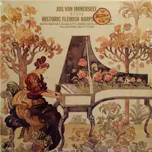 Jos Van Immerseel - Plays Historic Flemish Harpsichords album