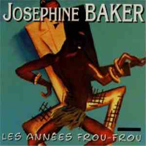 Josephine Baker - Les Années Frou-Frou album