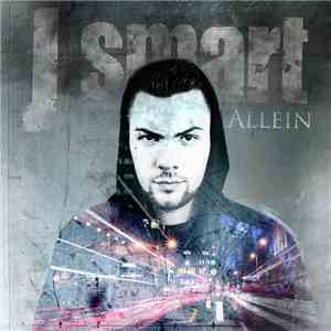 J-Smart - Allein album