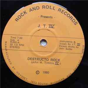 J.T. IV - Destructo Rock album