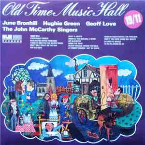June Bronhill, Hughie Green, Geoff Love, The John McCarthy Singers - Old Time Music Hall album