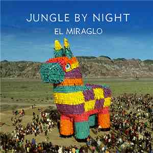 Jungle By Night - El Miraglo album