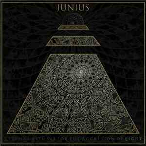 Junius - Eternal Rituals For The Accretion Of Light album