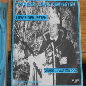 Kaaizer , Lowie Den Iesten - Lowie Den Iesten / Zinneki ... Wat Een Poes album