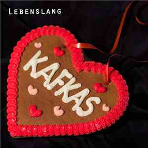 Kafkas - Lebenslang album