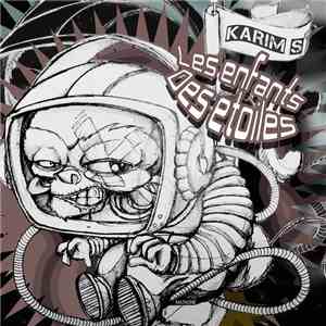 Karim S - Les Enfants Des Etoiles album