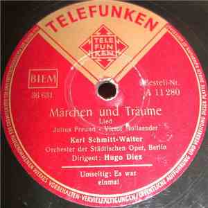 Karl Schmitt-Walter - Märchen Und Träume / Es War Einmal album