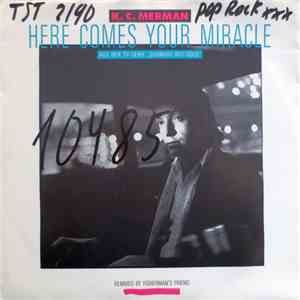 K.C. Merman - Here Comes Your Miracle album