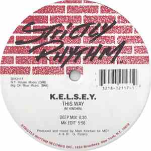 K.E.L.S.E.Y. - This Way / Boy album