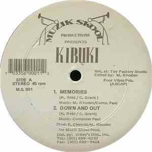 Kibuki - Memories / Down And Out album