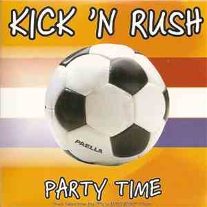 Kick 'N Rush - Party Time album
