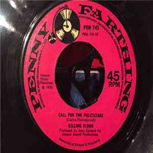 Killing Floor  - Call For The Politicians album