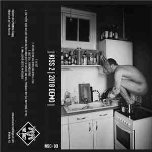 Kiss 2 - Demo 2018 album
