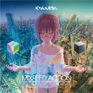 Kobaryo - Mixpeed Action = ミクスピード アクション album