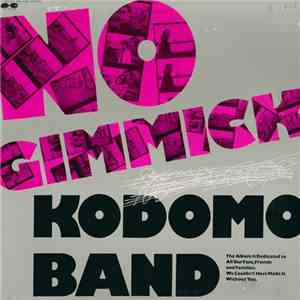 Kodomo Band - No Gimmick album