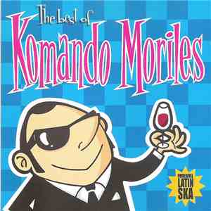 Komando Moriles - The Best Of Komando Moriles album