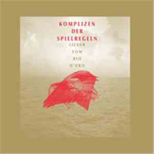 Komplizen Der Spielregeln - Lieder Vom Rio D'Oro album