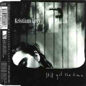 Kristiana Levy - Still Got The Time album