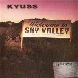 Kyuss - Welcome To Sky Valley album