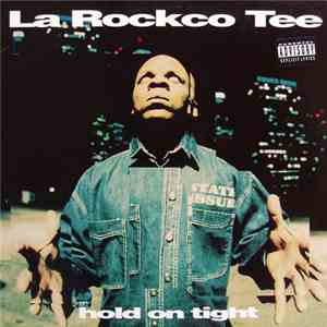 La Rockco Tee - Hold On Tight album