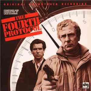 Lalo Schifrin - The Fourth Protocol (Original Soundtrack Recording) album
