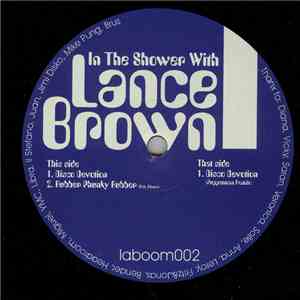 Lance Brown - In The Shower With Lance Brown album