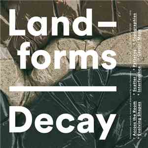 Landforms - Decay album