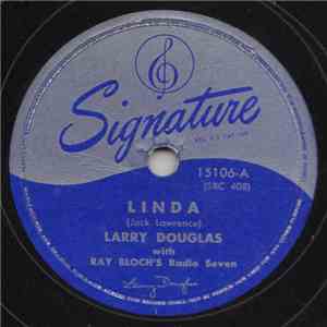 Larry Douglas  With Ray Bloch's Radio Seven - Linda / Beware My Heart album