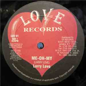 Larry Love  - Me-Oh-My album