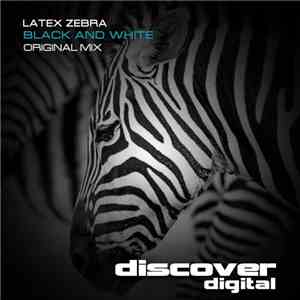 Latex Zebra - Black And White album