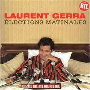 Laurent Gerra - Elections Matinales album
