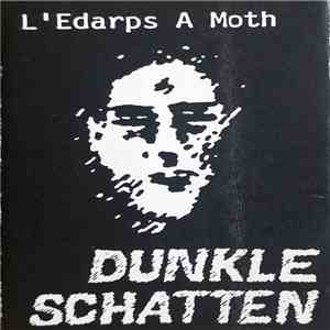 L'Edarps A Moth - Dunkle Schatten album