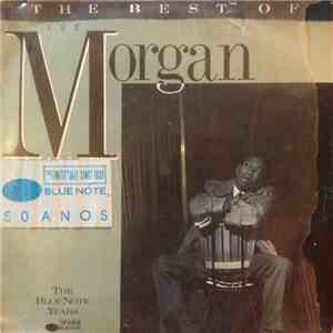 Lee Morgan - The Best Of Lee Morgan album