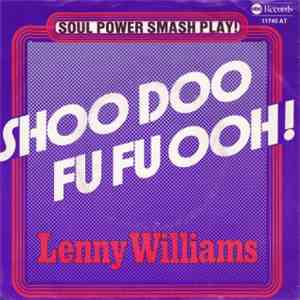Lenny Williams - Shoo Doo Fu Fu Ooh! / Trust In Me album