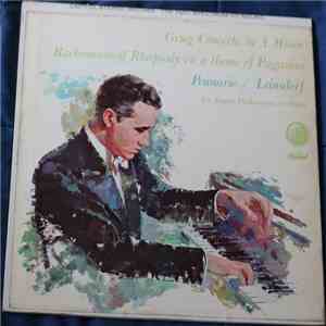 Leonard Pennario - Grieg / Rachmaninoff / Los Angeles Philharmonic Orchestra, Erich Leinsdorf - Piano Concerto In A Minor / Rhapsody On A Theme Of Paganini album