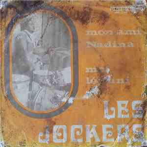 Les Jockers - Mon Ami Nadina / Moi Lé Puni album