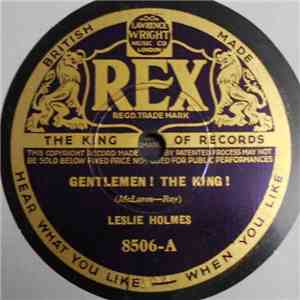 Leslie Holmes - Gentlemen! The King! / St. Jame's Park album
