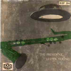 Lester Young - The President, Lester Young album