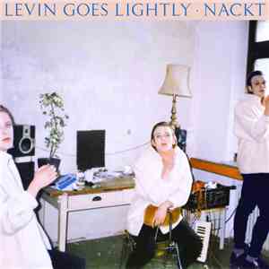 Levin Goes Lightly - Nackt album