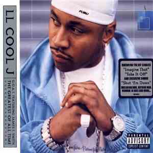 LL Cool J - G.O.A.T. Featuring James T. Smith The Greatest Of All Time album