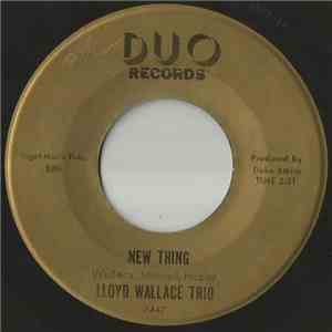 Lloyd Wallace Trio - New Thing album