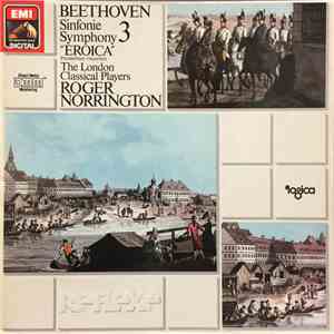 London Classical Players, Roger Norrington, Beethoven - Symphony 3 "Eroica" album