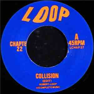 Loop  - Collision (Edit) album