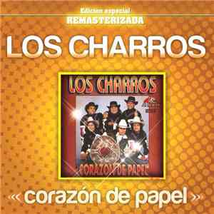 Los Charros - Corazon De Papel album