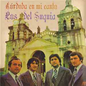 Los Del Suquia - Cordoba En Mi Canto album