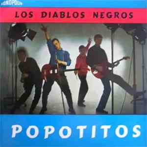 Los Diablos Negros - Popotitos album