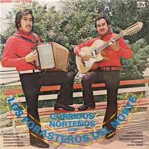 Los Forasteros Del Norte - Corridos Norteños Con Los Forasteros Del Norte album